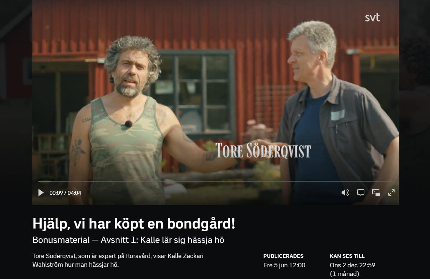 Tore Söderqvist hjälpte Kalle Zackari Wahlström med floravård